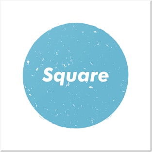 The word square has lost all meaning (Blue) Posters and Art